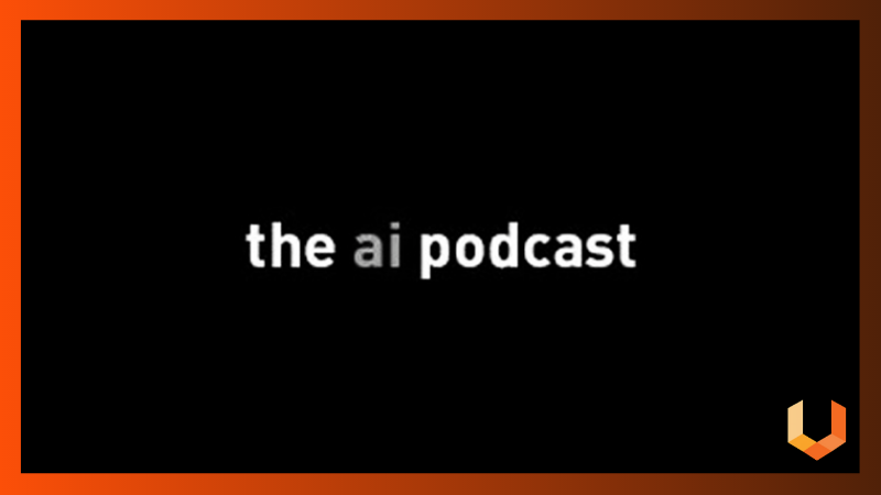 The AI Podcast - Machine Learning, Data Science and AI - Unearthed Solutions