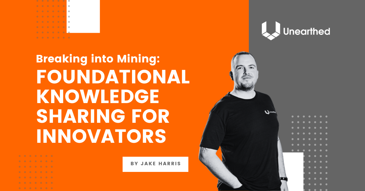 Breaking into Mining: Foundational knowledge sharing for innovators ...