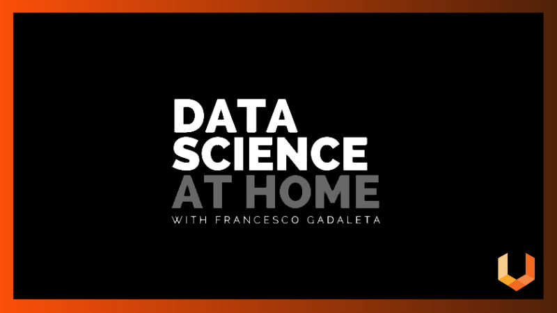Data Science at Home Podcast - Machine Learning, Data Science and AI - Unearthed Solutions