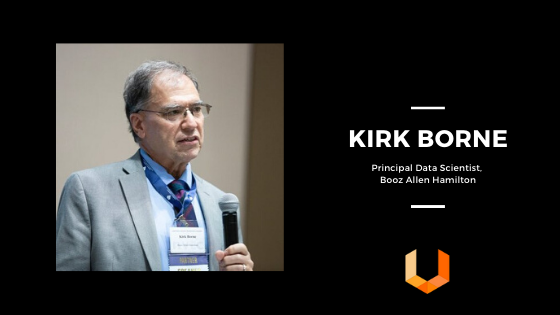 Kirk Borne - Machine Learning - Data Science - AI - Unearthed Solutions - Data Science Challenges