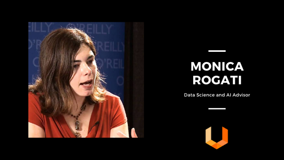 Monica Rogati - Machine Learning - Data Science - AI - Unearthed Solutions - Data Science Challenges