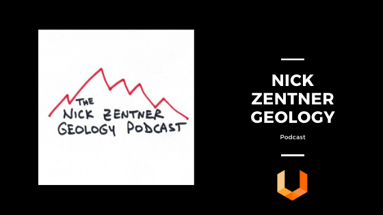 Podcast - Nick Zentner - Mining, Geology and Natural Sciences - Unearthed Solutions